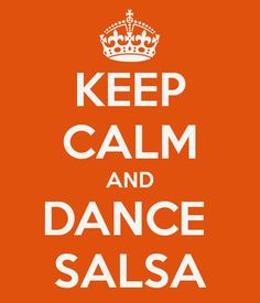 Keep Calm and dance Salsa